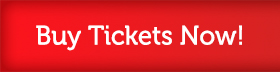 Buy Tickets Now!